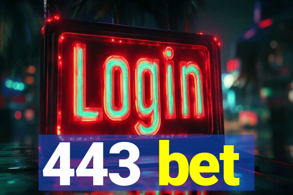 443 bet